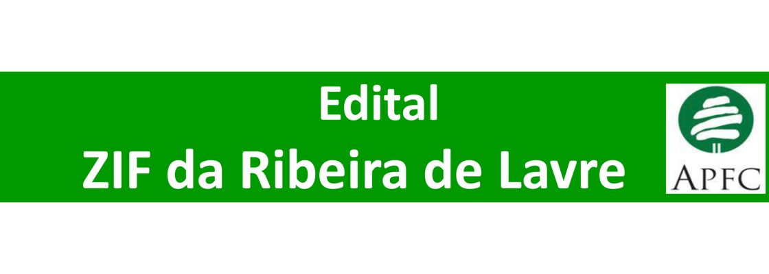 Edital – ZIF da Ribeira de Lavre
