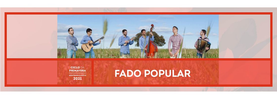 Ciclo da Primavera – Fado Popular