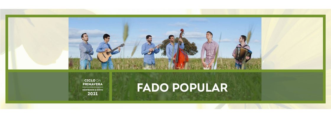 Ciclo da Primavera – Fado Popular