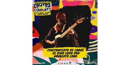 Festival Contra Corrente – Norberto Lobo