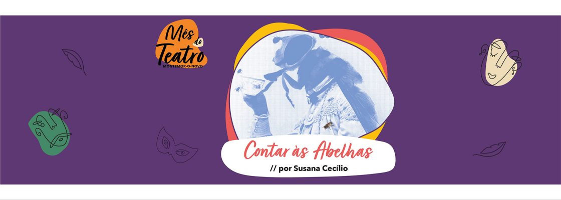Mês do Teatro – Contar às Abelhas