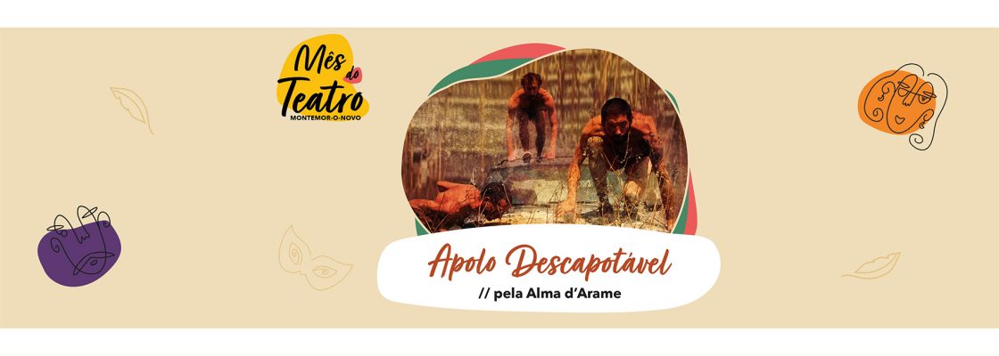 Mês do Teatro – Apolo Descapotável