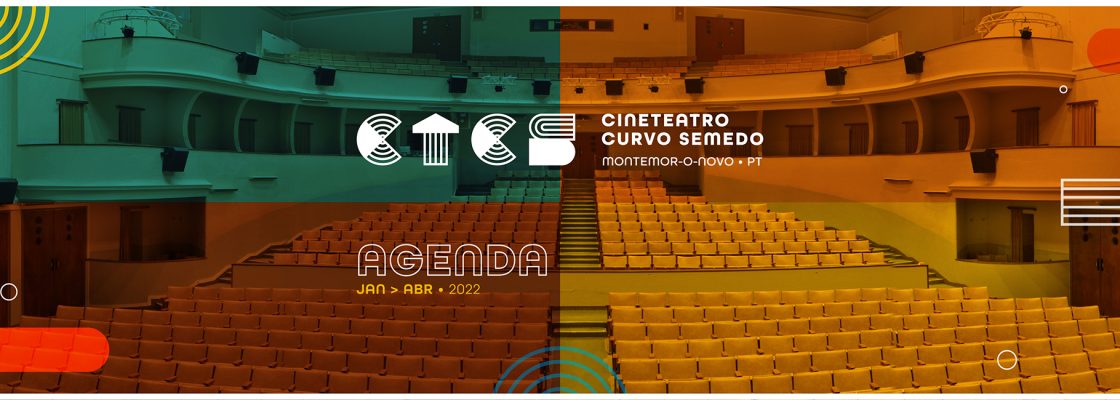 Agenda Cineteatro Curvo Semedo Janeiro – Abril