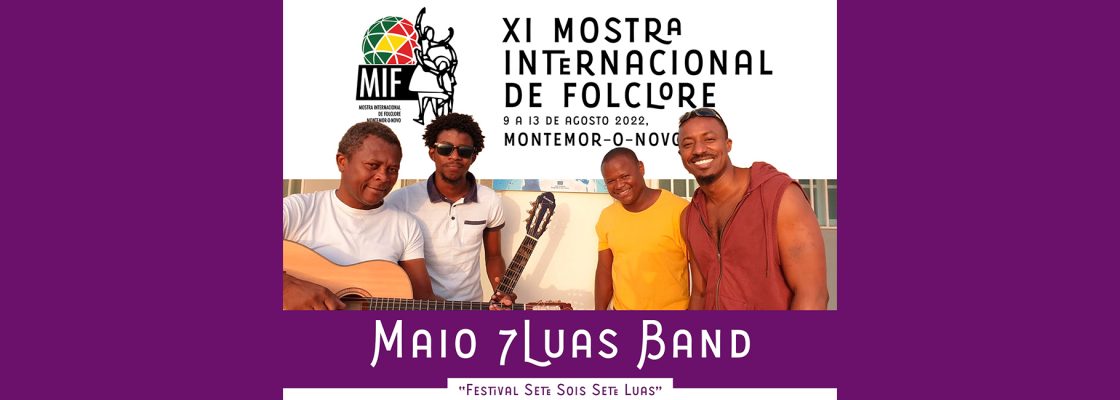 Festival Sete Sóis Sete Luas: Concerto Maio 7Luas Band (Cabo Verde)
