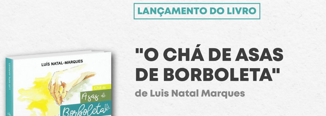 Lançamento do livro ‘O Chá de Asas de Borboleta’ na Biblioteca Municipal
