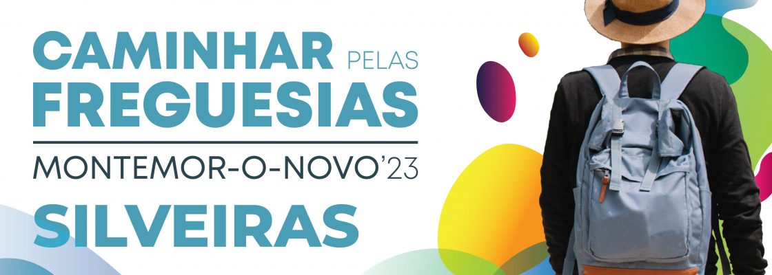 Caminhar Pelas Freguesias: Silveiras