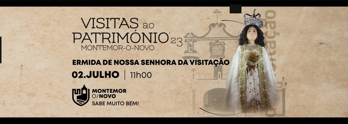 Visitas ao Património: Ermida da Nossa Senhora da Visitação