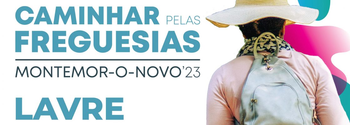 Caminhar Pelas Freguesias: Lavre