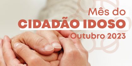 Mês do Cidadão Idoso 2023