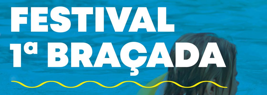 Festival 1ª Braçada