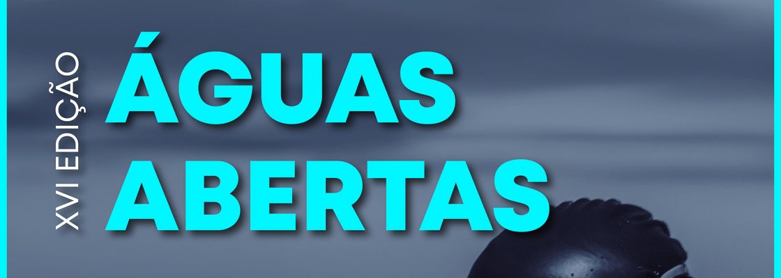XVI Edição Águas Abertas
