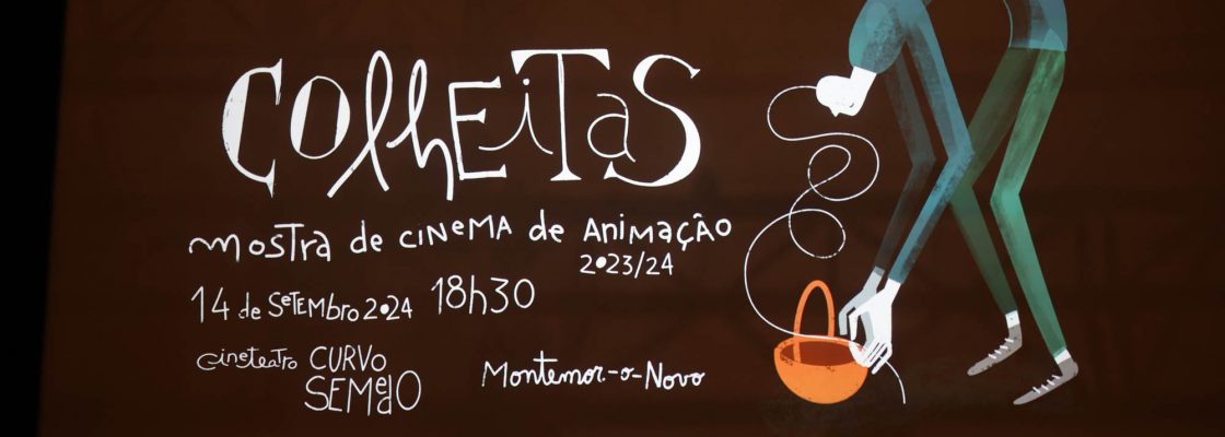 ‘Colheitas’ – Mostra de Cinema de Animação no Cineteatro Curvo Semedo
