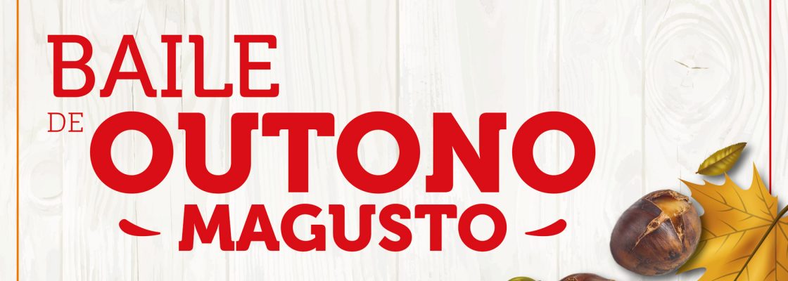 Baile de Outono – Magusto