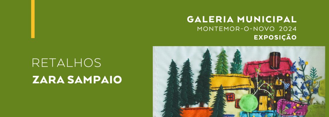 Exposição: ‘Retalhos’, de Zara Sampaio