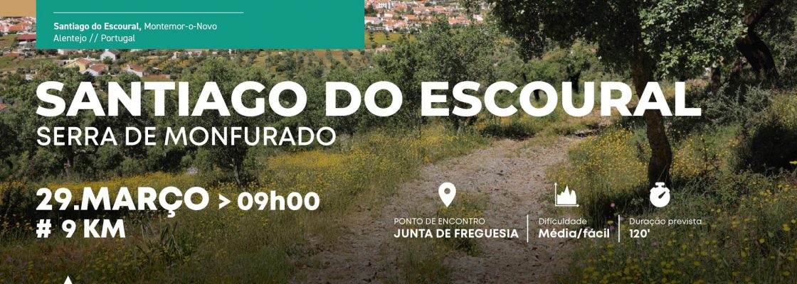 Caminhar Pelas Freguesias ’25: Santiago do Escoural