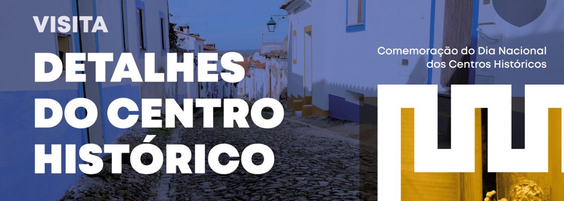 Visita: Detalhes do Centro Histórico