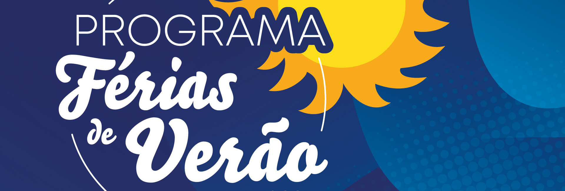 Programa de Férias de Verão 2025