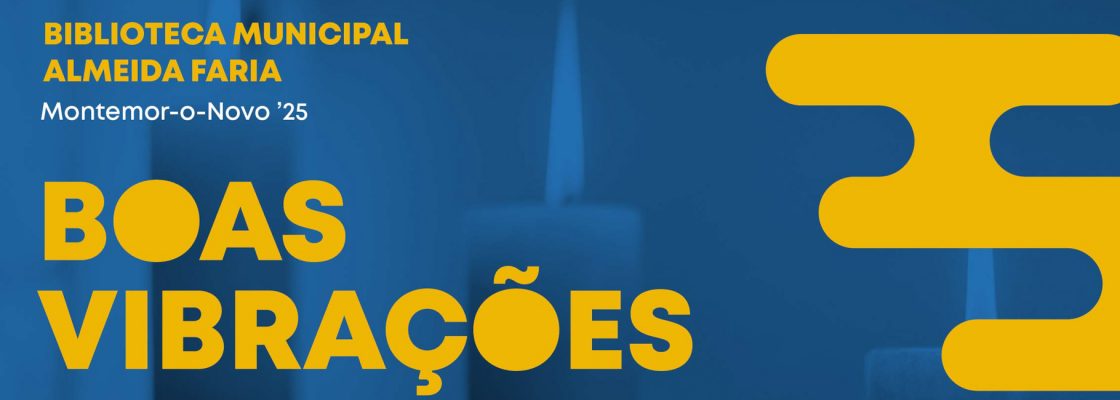 Boas Vibrações