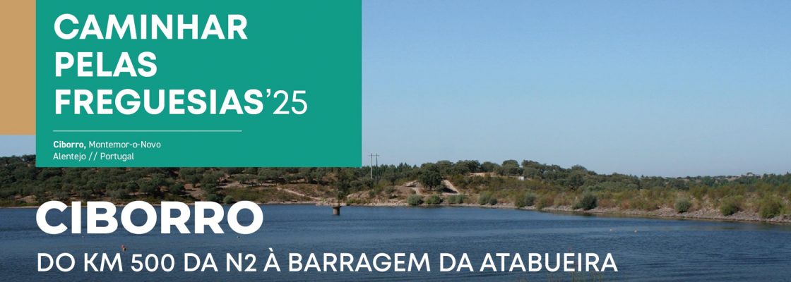 Caminhar Pelas Freguesias ’25: Ciborro