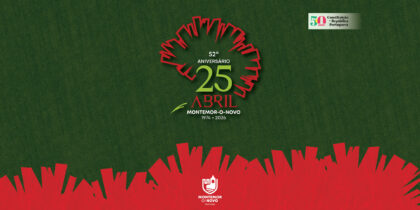 COMEMORAÇÕES 52º ANIVERSÁRIO DO 25 DE ABRIL