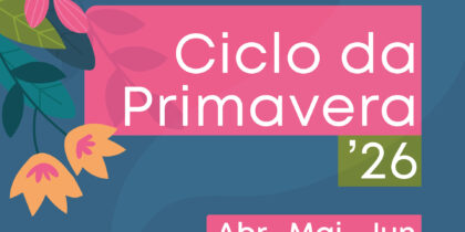Ciclo da Primavera 2026