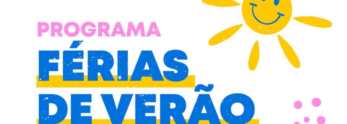 ☀️ OFICINA DA CRIANÇA | PROGRAMA FÉRIAS DE VERÃO 2026