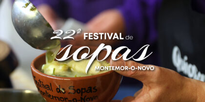 INSCRIÇÕES ABERTAS | 22.º FESTIVAL DE SOPAS DE MONTEMOR-O-NOVO